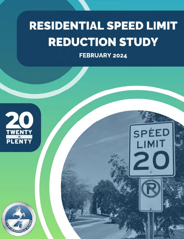 Jacksonville’s “20 is Plenty” Residential Speed Limit Reduction Study
