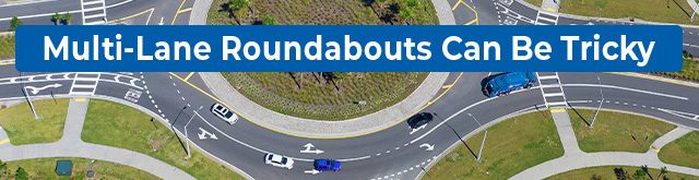 Multi-Lane Roundabouts
