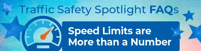 Speed Limits FAQs